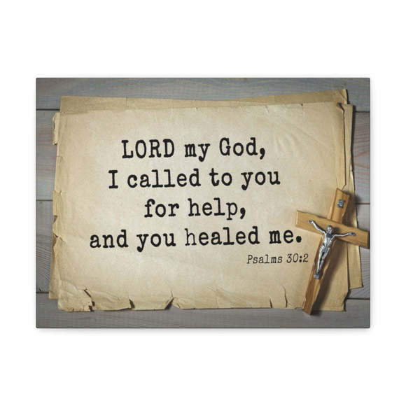 Scripture Sign You Healed Me Psalms 30:2 Bible Verse Canvas Christian Wall Art